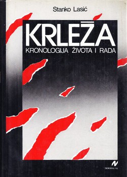 Krleža. Kronologija života i rada