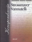 Korespondencija Strossmayer - Vannutelli 1881-1887