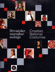 Hrvatske narodne nošnje / Croatian National Costumes