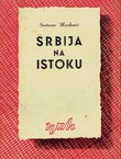 Srbija na istoku