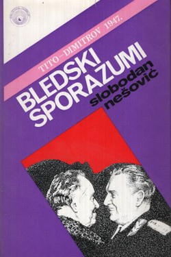 Bledski sporazum Tito-Dimitrov 1947.