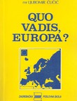 Quo vadis Europa?