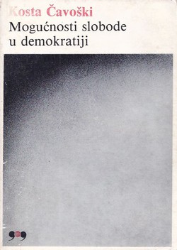 Mogućnosti slobode u demokratiji