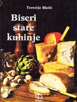 Biseri stare kuhinje