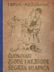 Čudnovate zgode i nezgode šegrta Hlapića