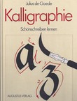 Kalligraphie. Schonschreibeuben lernen