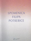 Spomenica Filipa Potrebice