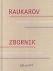 Raukarov zbornik. Zbornik u čast Tomislava Raukara