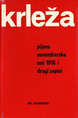 Pijana novembarska noć 1918. i drugi zapisi