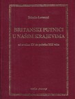 Britanski putnici u našim krajevima od sredine XV do početka XIX veka