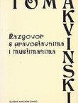 Razgovor s pravoslavnima i muslimanima