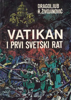 Vatikan i Prvi svetski rat 1914-1918.