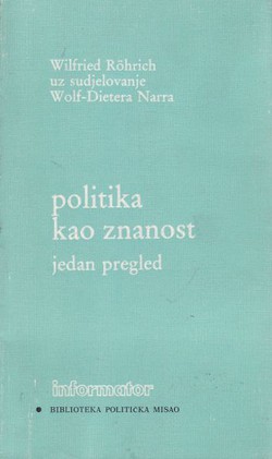 Politika kao znanost. Jedan pregled