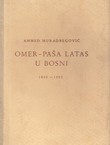 Omer-paša Latas u Bosni 1850.-1852.