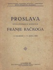 Proslava stogodišnjice rođenja Franje Račkoga