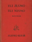 Ili jesmo ili nismo (2.izd.)