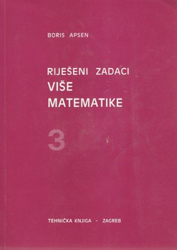 Riješeni zadaci više matematike 3. (9.izd.)