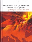 Skandinavizacija Balkana - helvetizacija BiH