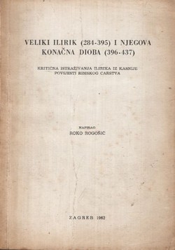 Veliki Ilirik (284-395) i njegova konačna dioba (396-437)