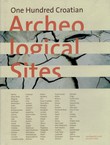 One Hundred Croatian Arheological Sites