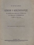 Izbor i krunisanje Vladislava kralja češkoga za kralja ugarskoga i hrvatskoga