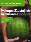 Prehrana 21. stoljeća za muškarce