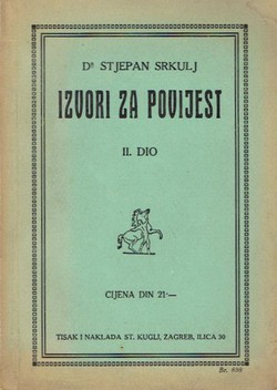 Izvori za povijest II. Izvori za povijest srednjega vijeka