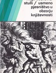 Usmeno pjesništvo u obzorju književnosti