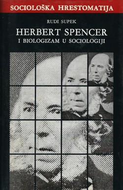 Herbert Spencer i biologizam u sociologiji