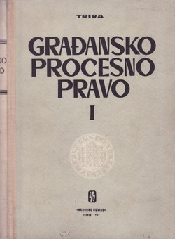 Građansko procesno pravo I. Parnično procesno pravo