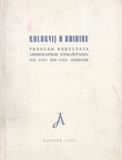 Kolokvij o Bribiru. Pregled rezultata arheoloških istraživanja od 1959. do 1965. godine