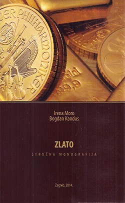 Zlato. Stručna monografija