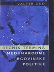 Rečnik termina međunarodne trgovinske politike