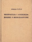 Okupacija i aneksija Bosne i Hercegovine