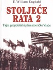 Stoljeće rata 2. Tajni geopolitički plan američke vlade