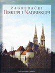 Zagrebački biskupi i nadbiskupi