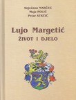 Lujo Margetić život i djelo