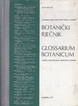 Latinsko-hrvatski i hrvatsko-latinski botanički rječnik