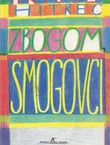 Zbogom Smogovci