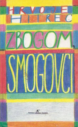 Zbogom Smogovci