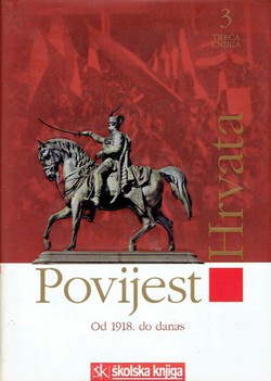 Povijest Hrvata III. Od 1918. do danas