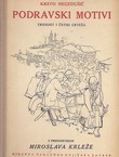 Podravski motivi. Trideset i četiri crteža (pretisak iz 1933)