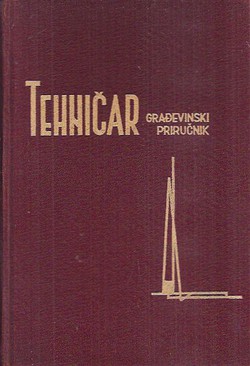 Tehničar. Građevinski priručnik III. (6.izd.)