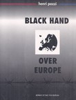 Black Hand over Europe (Reprint of the 1935 Edition)