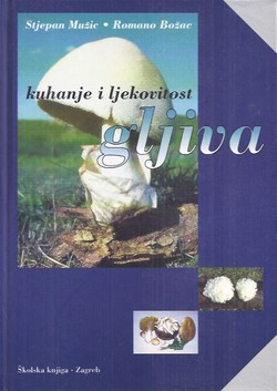 Kuhanje i ljekovitost gljiva