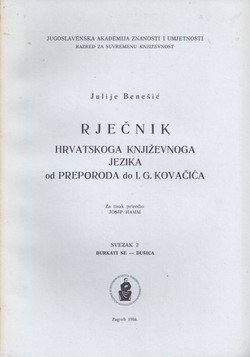 Rječnik hrvatskoga književnoga jezika od Preporoda do I.G. Kovačića. Svezak 2 (burkati se-dušica)