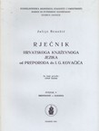 Rječnik hrvatskoga književnoga jezika od Preporoda do I.G. Kovačića. Svezak 4 (hropisanje-kasarna)