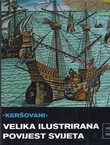 Velika ilustrirana povijest svijeta XI. 1454 - 1600