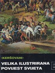 Velika ilustrirana povijest svijeta XIV. 1790 - 1850