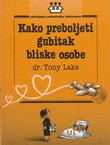 Kako preboljeti gubitak bliske osobe